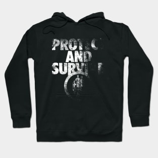 Protect And Survive Hoodie